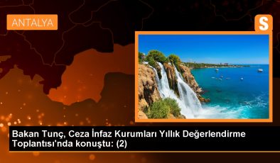 Bakan Tunç, Ceza İnfaz Kurumları Yıllık Değerlendirme Toplantısı’nda konuştu: (2)