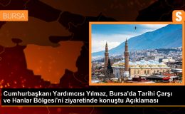 Cumhurbaşkanı Yardımcısı Cevdet Yılmaz, Bursa’da tarihi projeleri inceledi